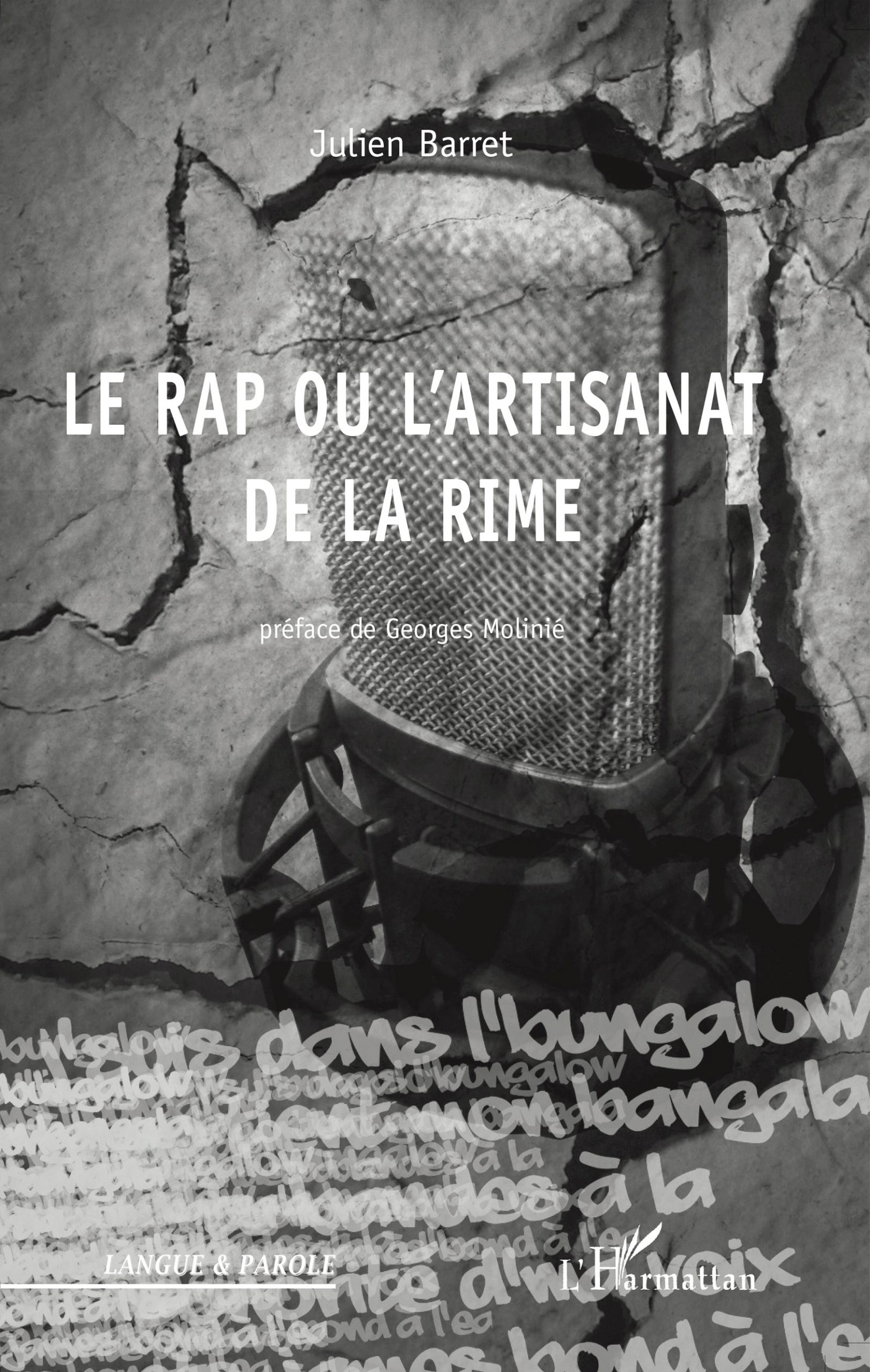 Le rap ou l'artisanat de la rime-Julien Barret-L'Harmattan