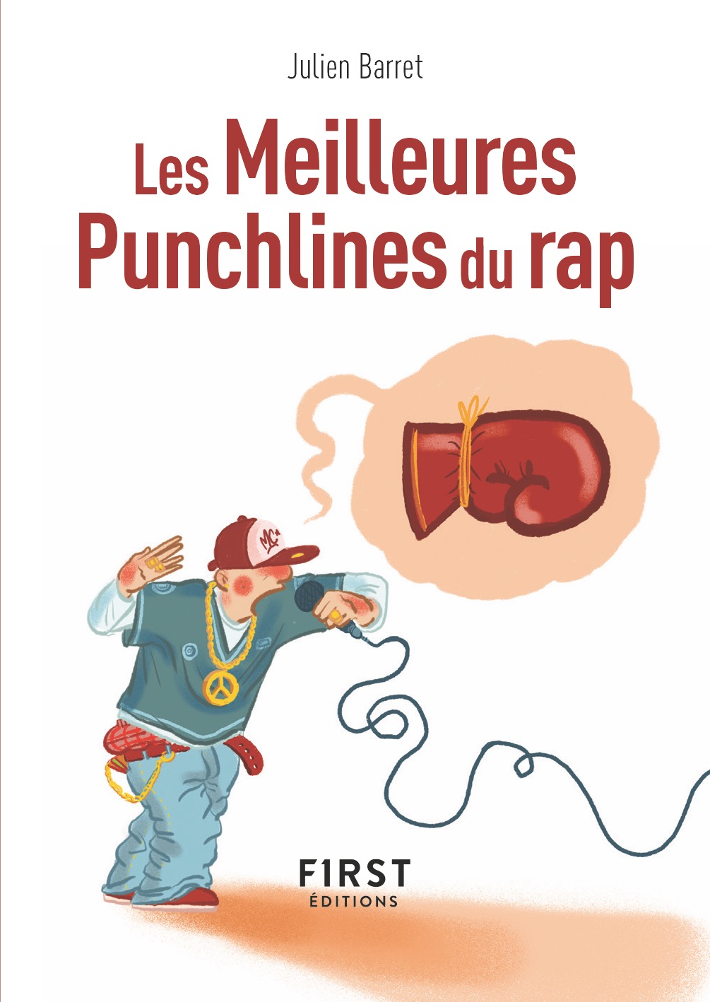 Les Meilleures Punchlines du rap-Julien Barret-First Éditions