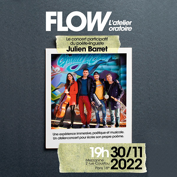 Affiche Flow à Mezzanine le 30 novembre 2022