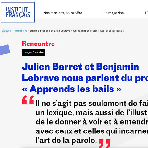 Entretien avec Benjamin Lebrave pour le site de l’Institut Français