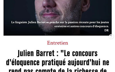 Entretien dans Marianne sur le retour de l’éloquence